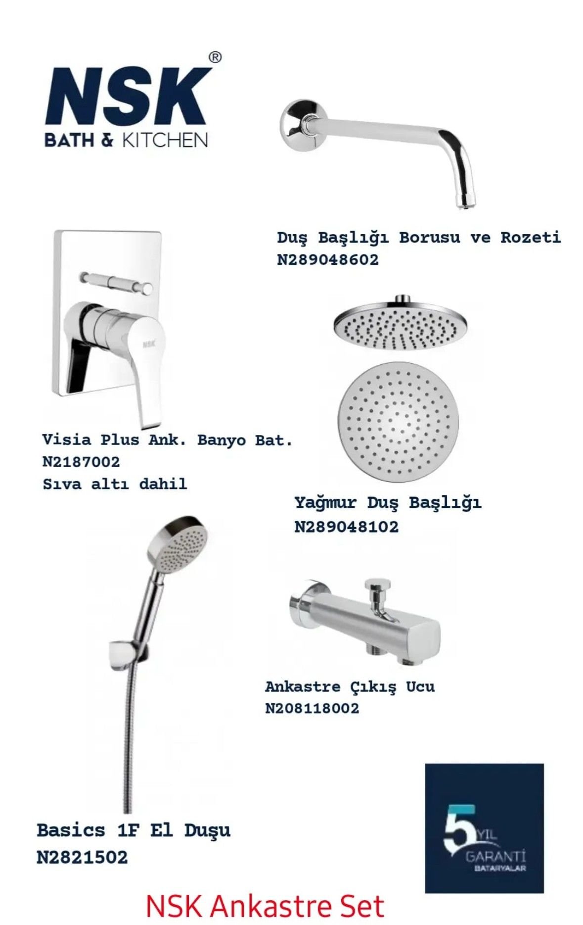 NSK ANKASTRE DUŞ SETİ